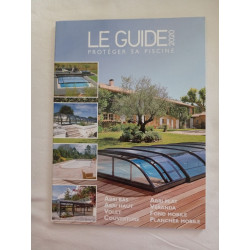 Le Guide 2020 Protéger sa piscine