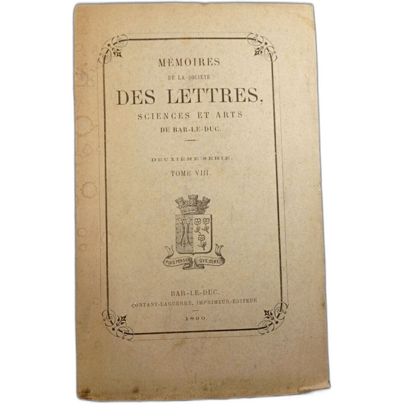 Mémoires de la société des lettres sciences et arts de Bar-le-Duc....