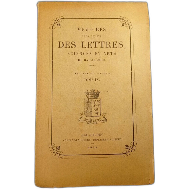 Mémoires de la Société des Lettres Sciences et Arts de Bar-le-Duc....