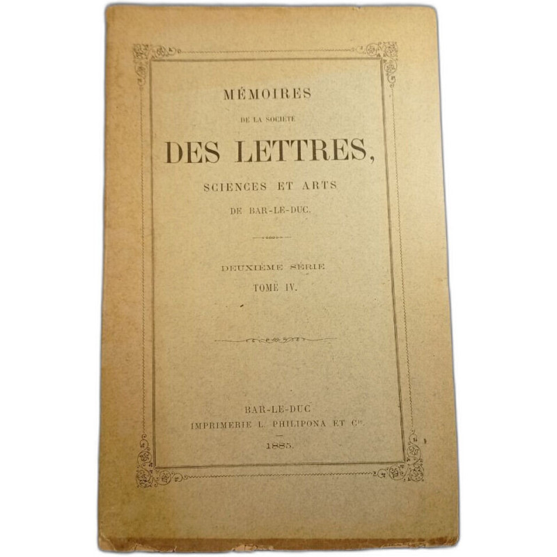 Mémoires de la société des lettres sciences et arts Tome IV