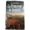 La Princesse de lumière L'esclave de la Porte