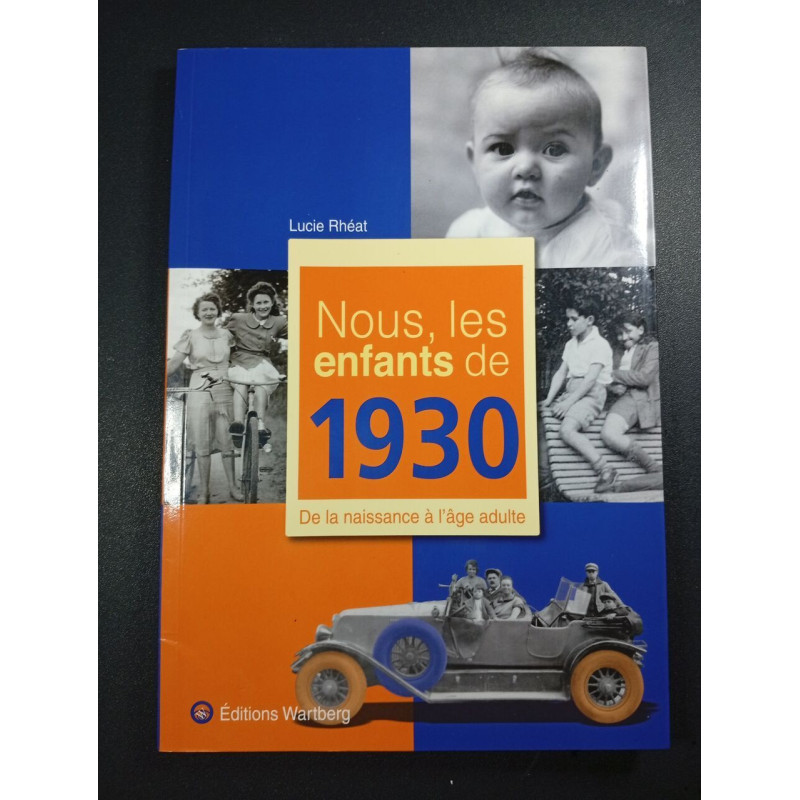 Nous les enfants de 1930