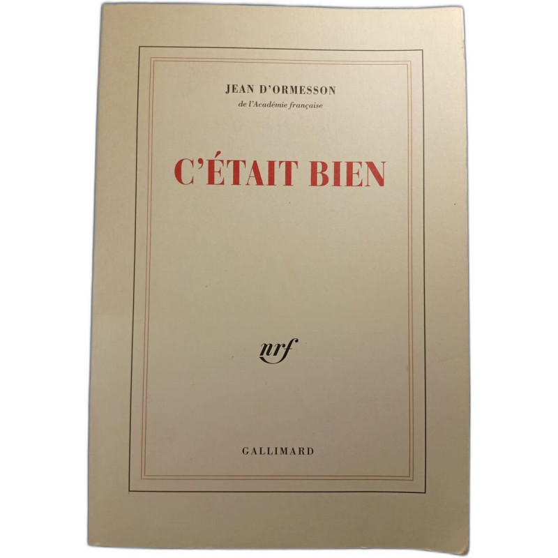 C'était bien