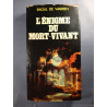 L'énigme du mort-vivant