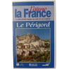 VHS - J'aime la France : Le Périgord