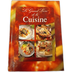 Le Grand Livre de la Cuisine