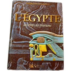 L'Égypte au temps des pharaons