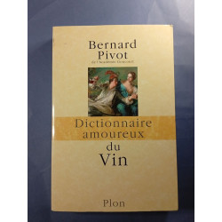Dictionnaire amoureux du Vin