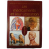 Les médicaments et leur utilisation