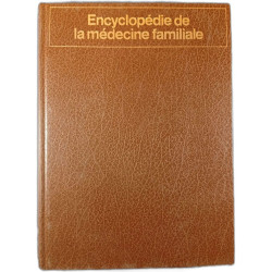 Encyclopédie de la médecine familiale