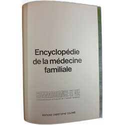 Encyclopédie de la médecine familiale
