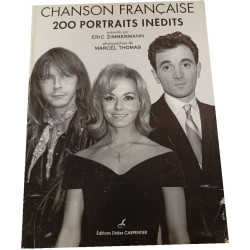 Chanson française : 200 portraits inédits