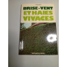 Brise-vent et haies vivaces