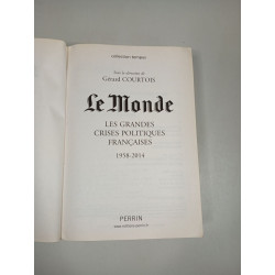 Les grandes crises politiques françaises