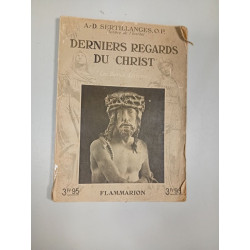 Derniers regards du Christ
