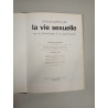 Encyclopédie de la vie sexuelle : de la physiologie à la psychologie