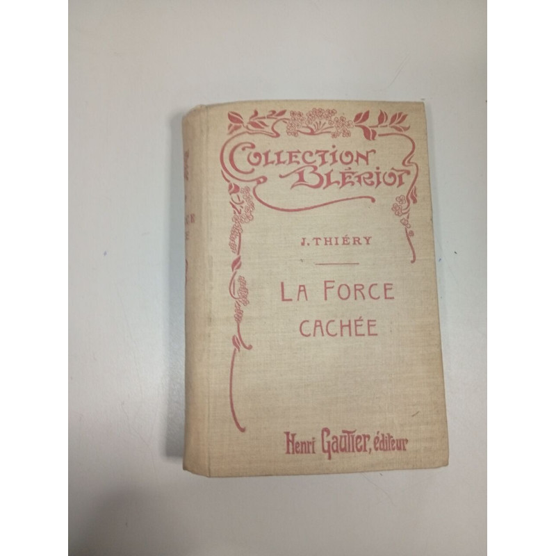 La Force Cachée
