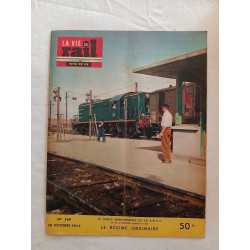 La Vie du Rail - Notre Métier / Nº 369./ octobre 1952