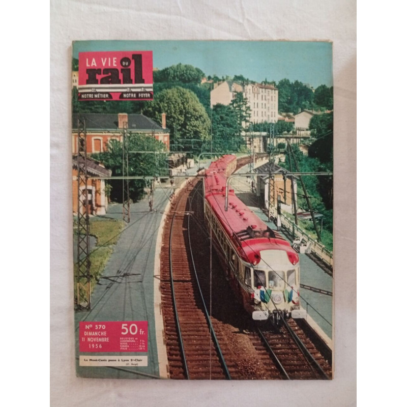 La Vie du Rail / Nº 570./ novembre 1956