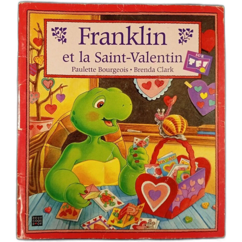 Franklin et la Saint-Valentin