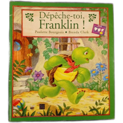 Dépêche-toi Franklin