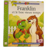 Franklin et le bon vieux temps