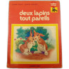 Deux lapins tout pareils