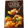 La Bonne Cuisine d'Aujourd'hui