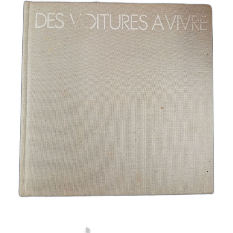 Des voitures à vivre
