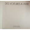 Des voitures à vivre