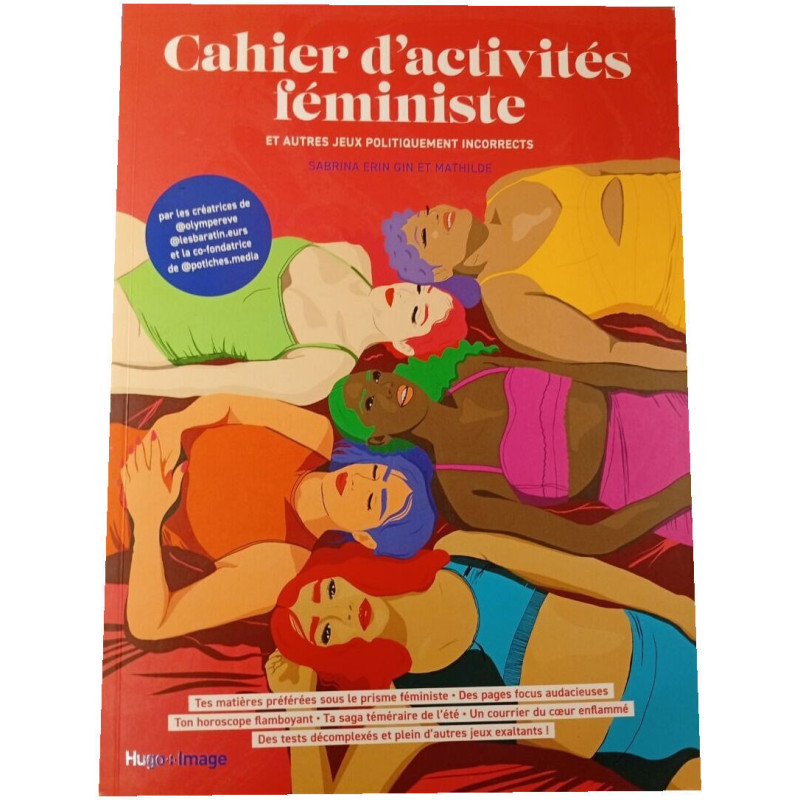 Cahier d'activités féministe et autres jeux politiquement incorrects