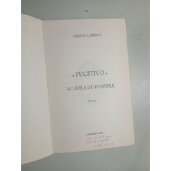 Fugitivo : Au-delà du possible