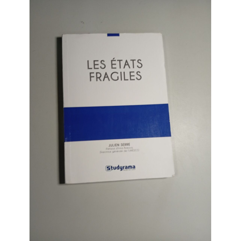 Les états fragiles