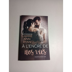 À l'encre de nos vies