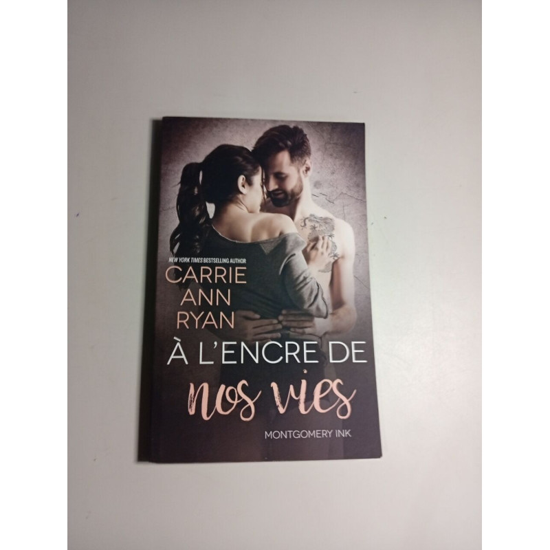 À l'encre de nos vies