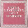 L'éveil mystérieux de la féminité