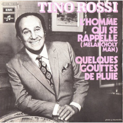 Quelques Gouttes De Pluie / L'homme Qui Se Rappelle
