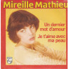 Un Dernier Mot D'amour / Je T'aime Avec Ma Peau