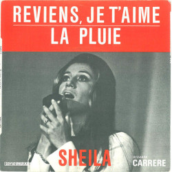Reviens Je T'aime / La Pluie