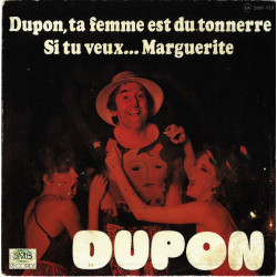 Dupon Ta Femme Est Du Tonnerre
