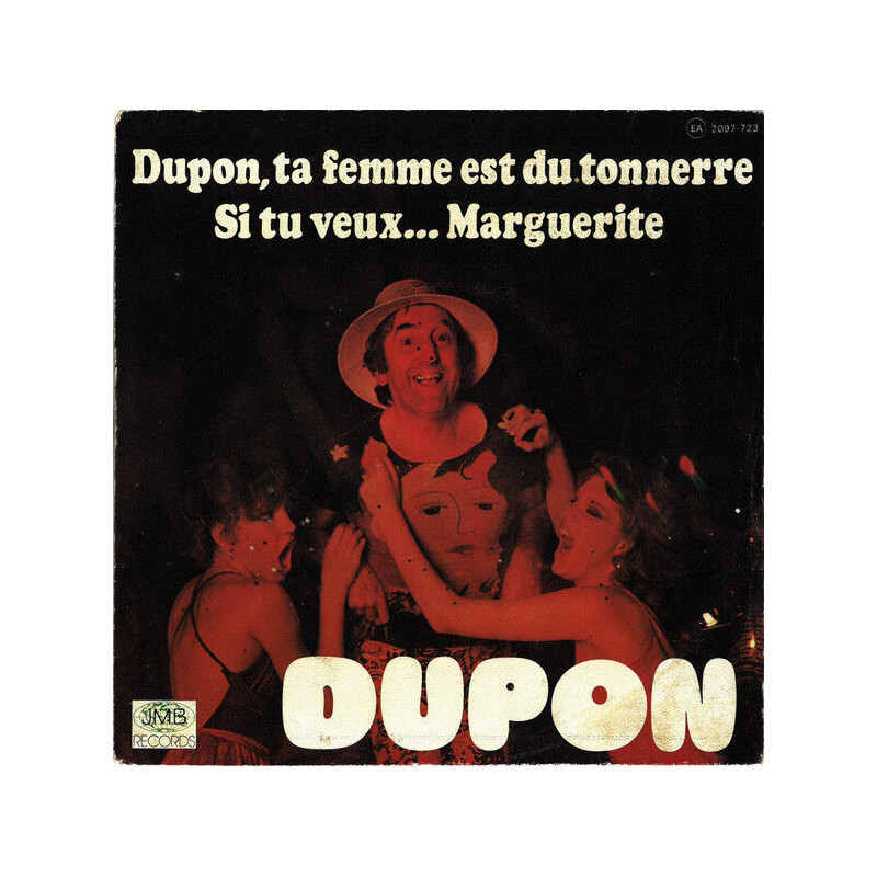 Dupon Ta Femme Est Du Tonnerre