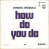 How Do You Do