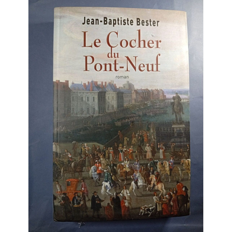 Le Cocher du Pont-Neuf