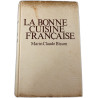 La Bonne Cuisine Française