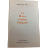 La Bonne Cuisine Française