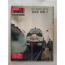 Les essais de la 060 DB-1 / n° 576./ Décembre 1956