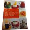L'art de décorer les plats