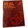 Droit civil droit public : les fondements de la vie juridique 3e...