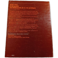 Droit civil droit public : les fondements de la vie juridique 3e...
