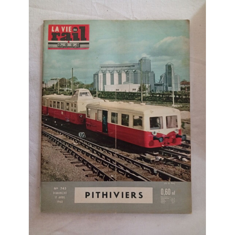 La Vie du Rail / n° 743./ Avril 1960